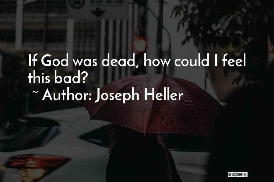 Joseph Heller Quotes 264701