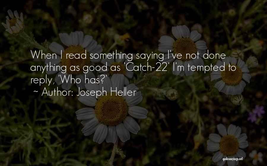 Joseph Heller Quotes 651375