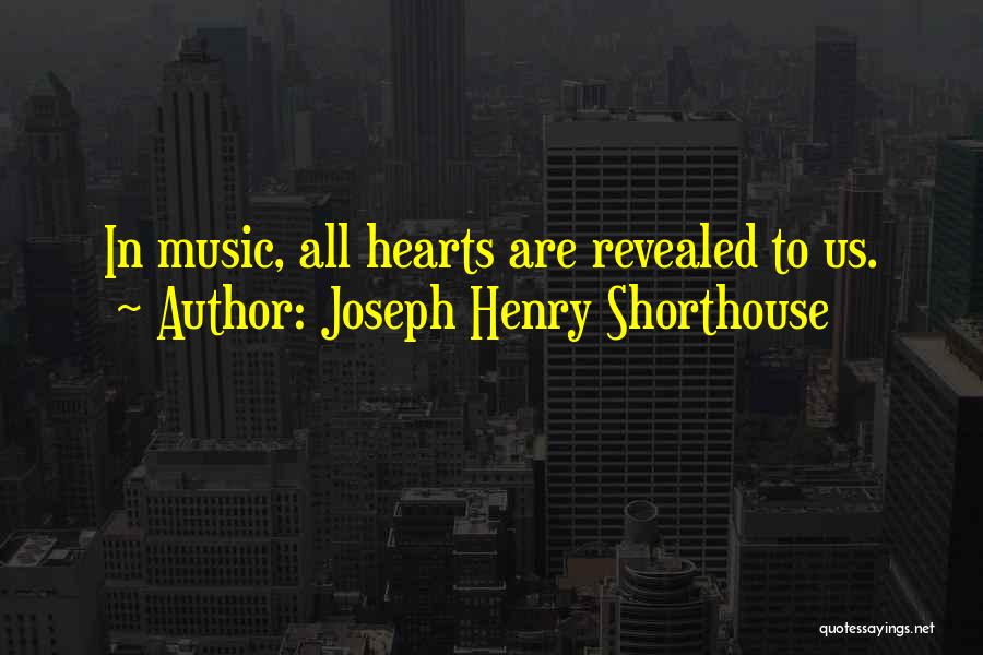 Joseph Henry Shorthouse Quotes 1203544