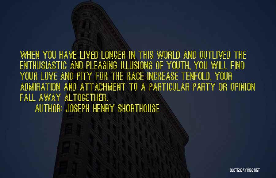 Joseph Henry Shorthouse Quotes 2165610