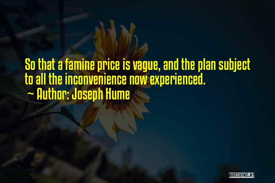 Joseph Hume Quotes 1692842