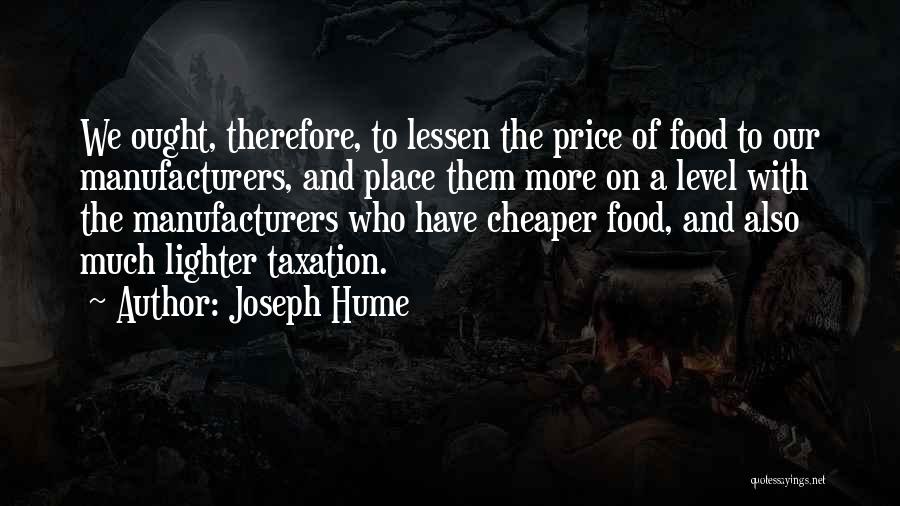 Joseph Hume Quotes 2003699