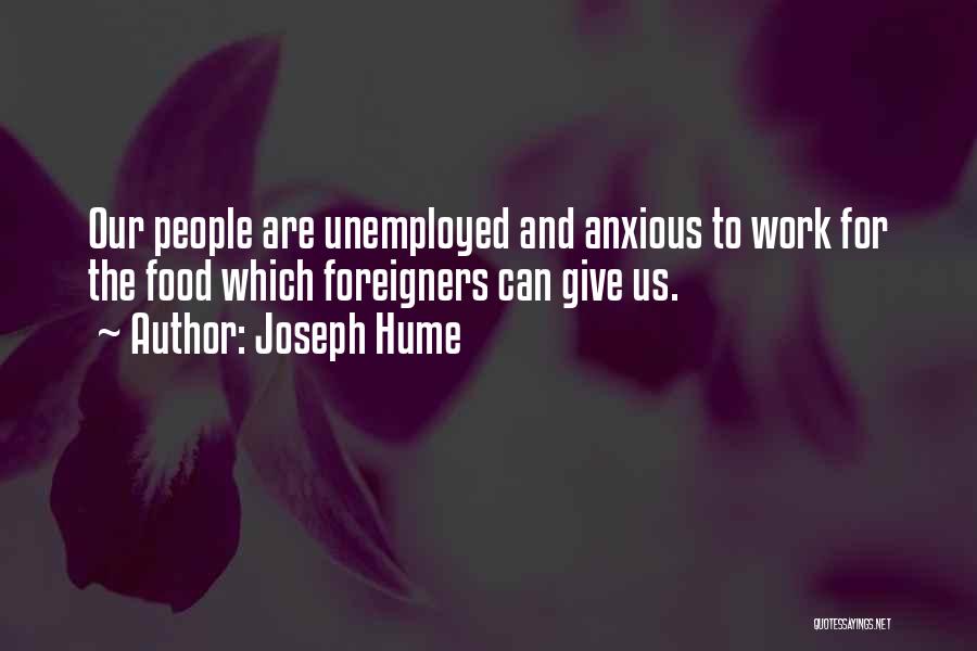 Joseph Hume Quotes 882795