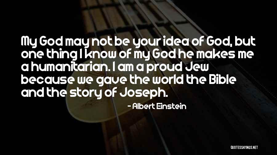 Joseph In The Bible Quotes By Albert Einstein Joseph In The Bible Quotes By Albert Einstein
