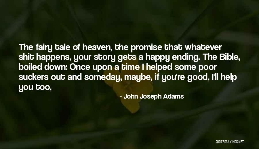 Joseph In The Bible Quotes By John Joseph Adams Joseph In The Bible Quotes By John Joseph Adams