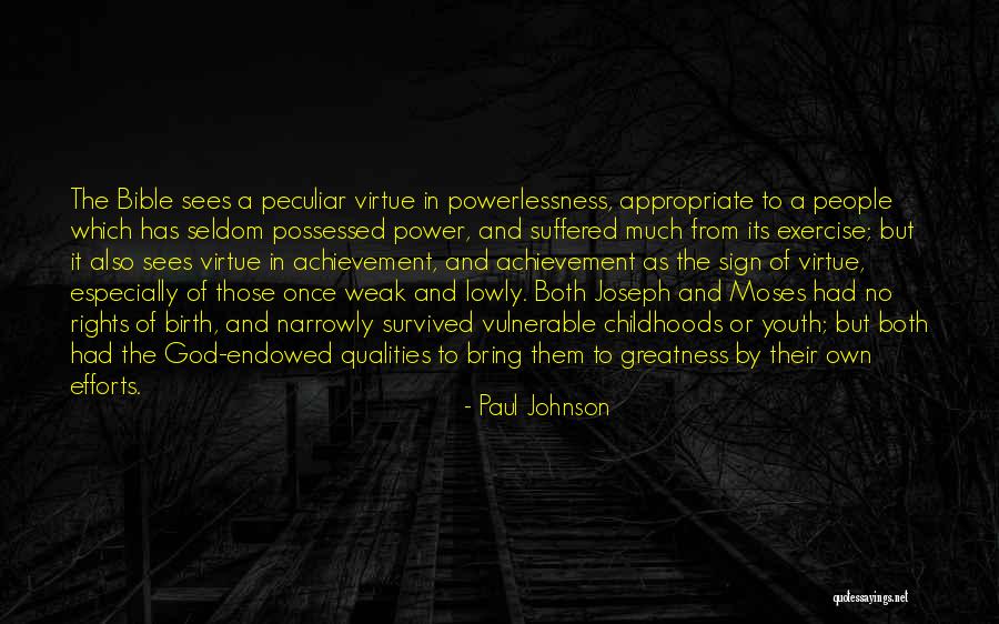 Joseph In The Bible Quotes By Paul Johnson Joseph In The Bible Quotes By Paul Johnson