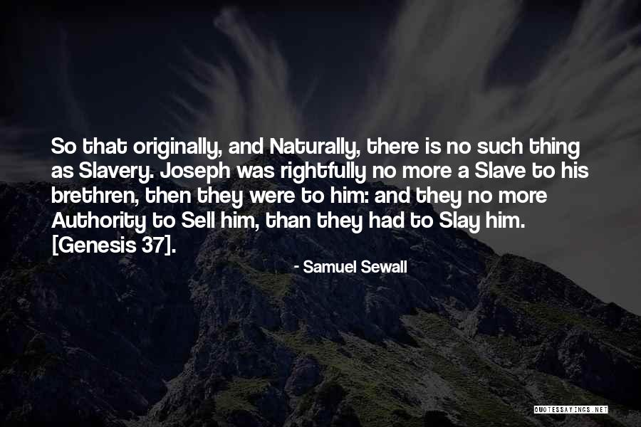 Joseph In The Bible Quotes By Samuel Sewall Joseph In The Bible Quotes By Samuel Sewall