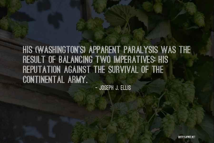 Joseph J. Ellis Quotes 1206340