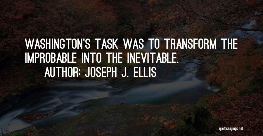 Joseph J. Ellis Quotes 515300