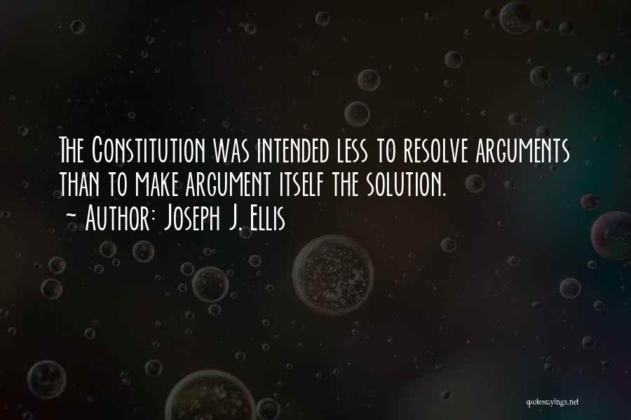 Joseph J. Ellis Quotes 848398