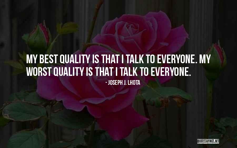Joseph J. Lhota Quotes 1654459 Joseph J. Lhota Quotes 1654459