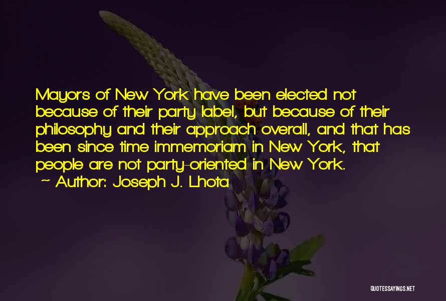 Joseph J. Lhota Quotes 1753582
