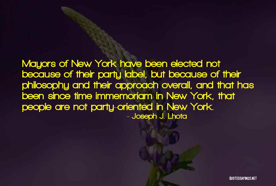 Joseph J. Lhota Quotes 1753582 Joseph J. Lhota Quotes 1753582