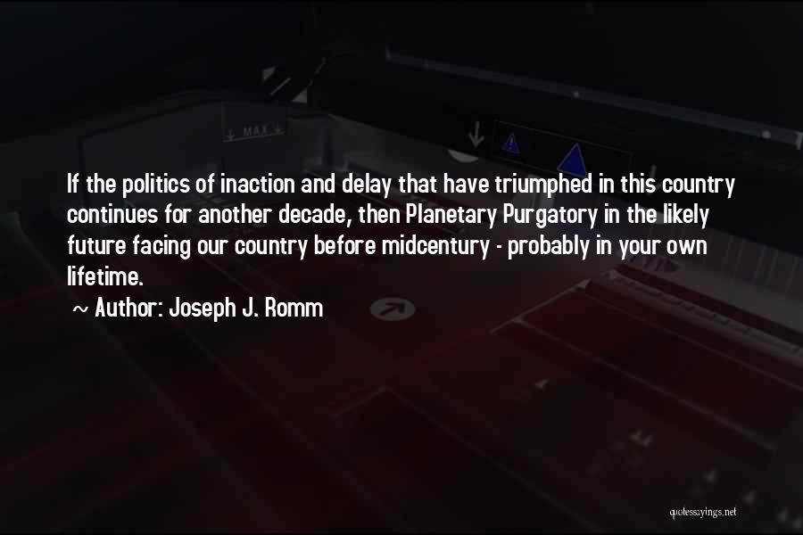 Joseph J. Romm Quotes 1526975