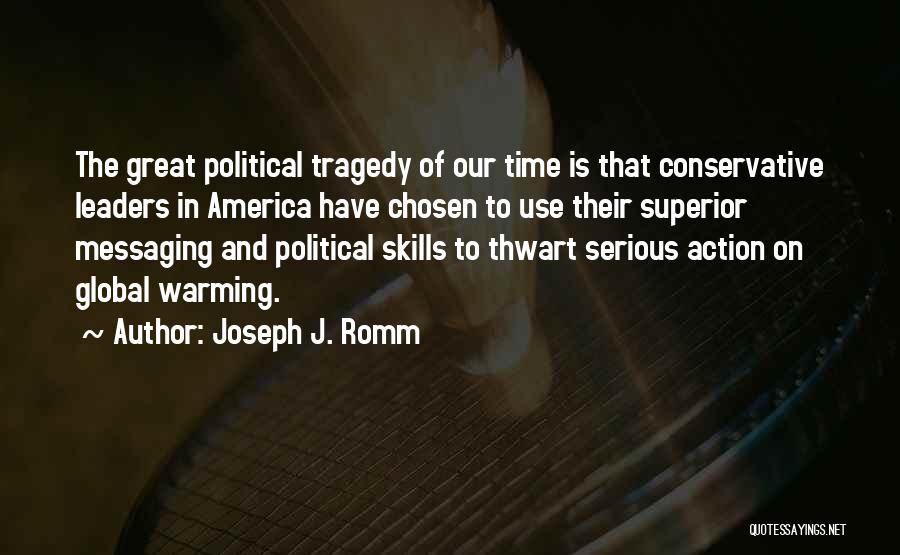 Joseph J. Romm Quotes 465309