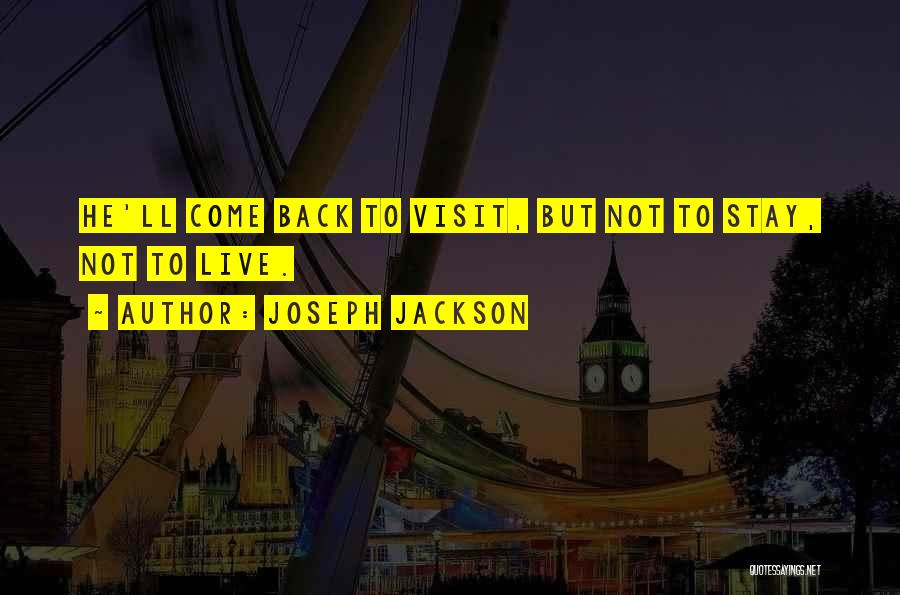 Joseph Jackson Quotes 366657
