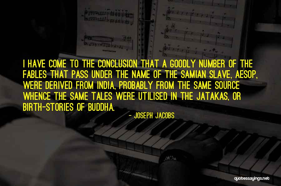 Joseph Jacobs Quotes 106920