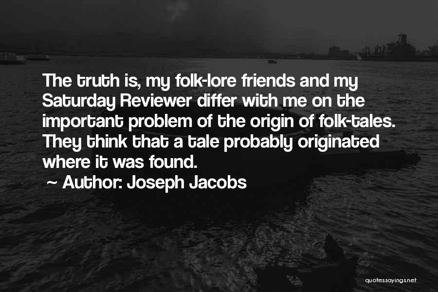 Joseph Jacobs Quotes 587081