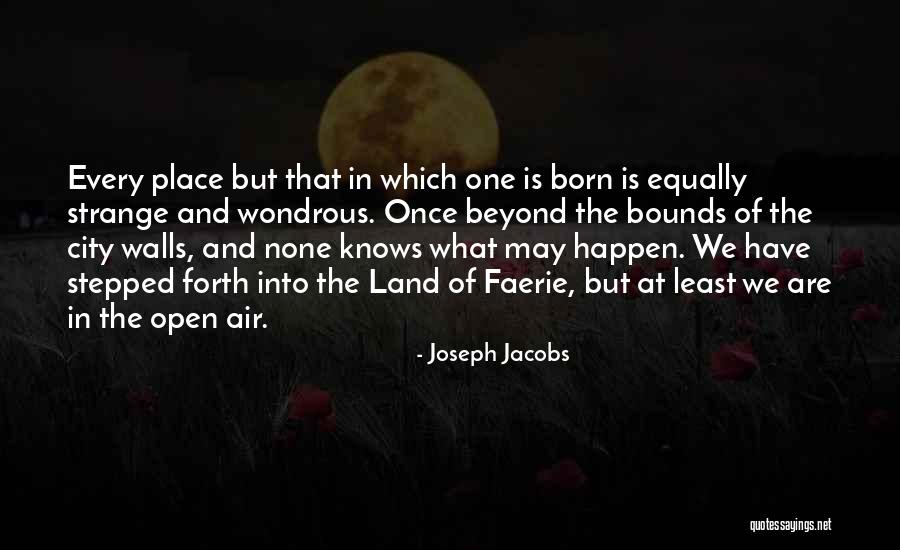 Joseph Jacobs Quotes 718651