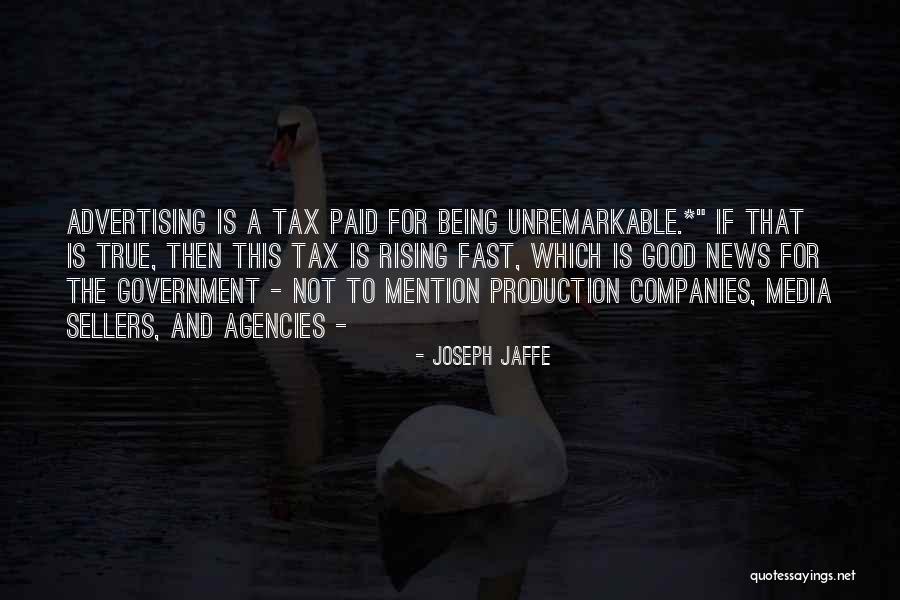 Joseph Jaffe Quotes 888392