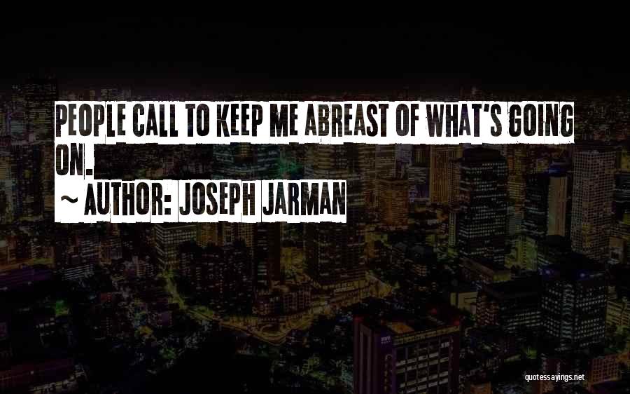 Joseph Jarman Quotes 1221206
