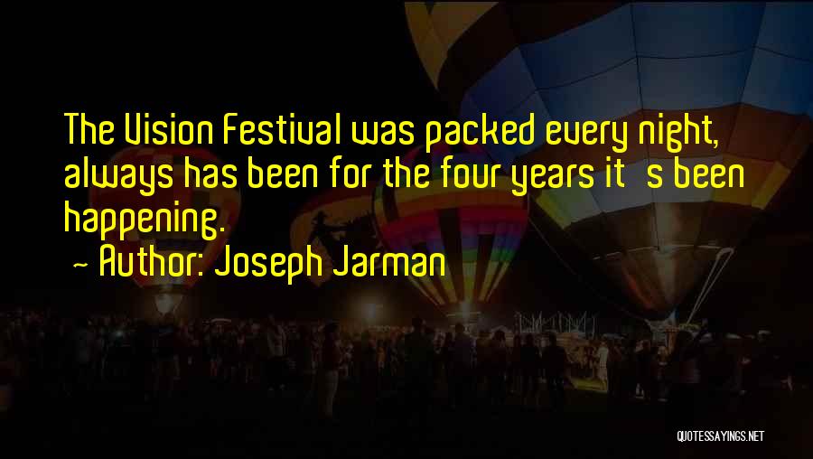 Joseph Jarman Quotes 1579747