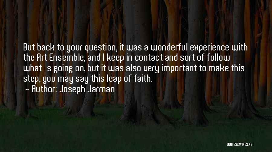 Joseph Jarman Quotes 1820630