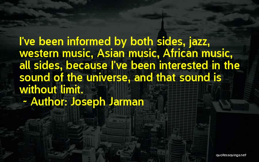 Joseph Jarman Quotes 600879