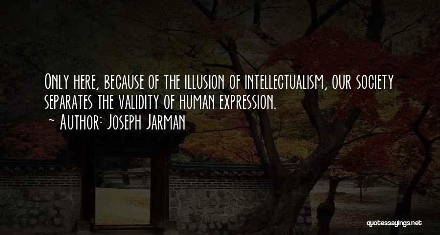 Joseph Jarman Quotes 648310