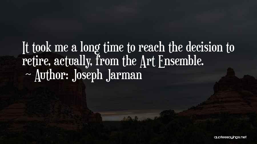 Joseph Jarman Quotes 88768