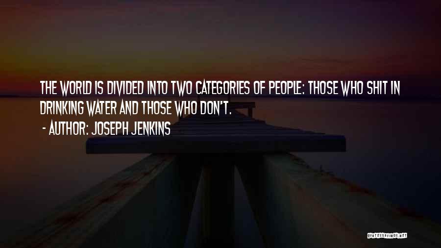 Joseph Jenkins Quotes 1343891