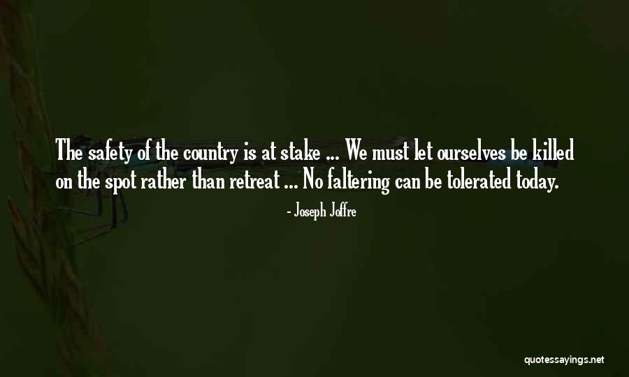 Joseph Joffre Quotes 1255397