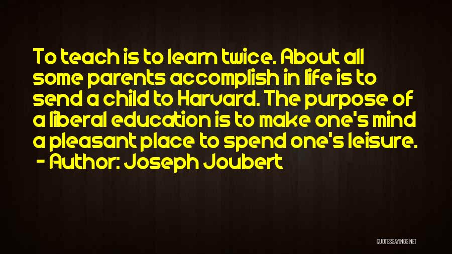 Joseph Joubert Quotes 1267439