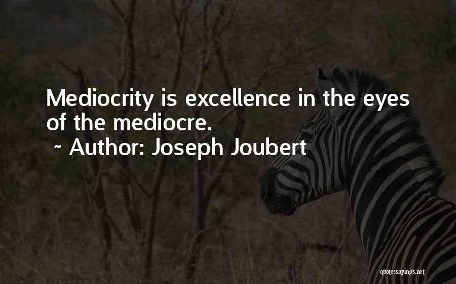 Joseph Joubert Quotes 1553724