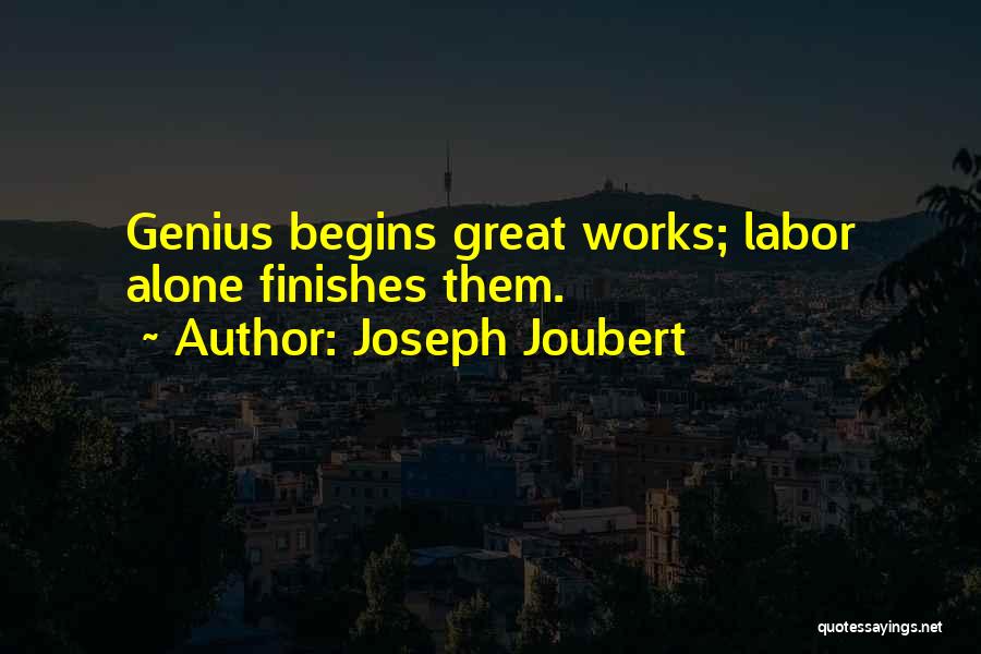 Joseph Joubert Quotes 1608411