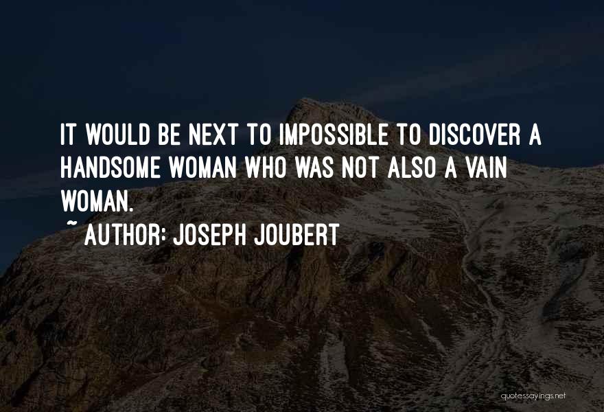 Joseph Joubert Quotes 1896240