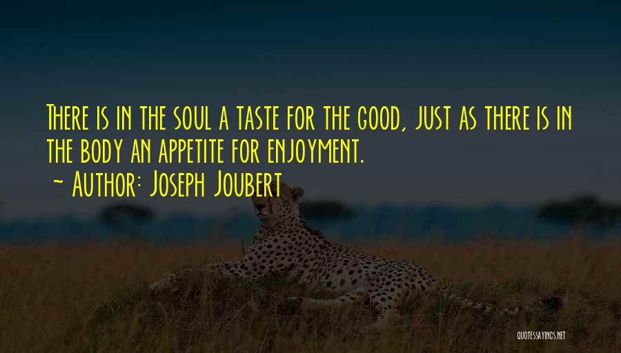 Joseph Joubert Quotes 1966537