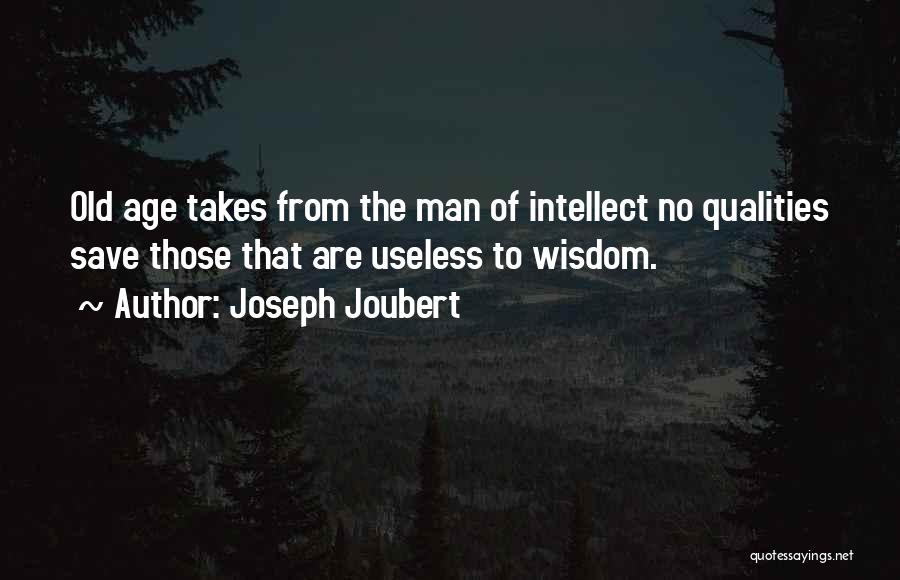 Joseph Joubert Quotes 422902