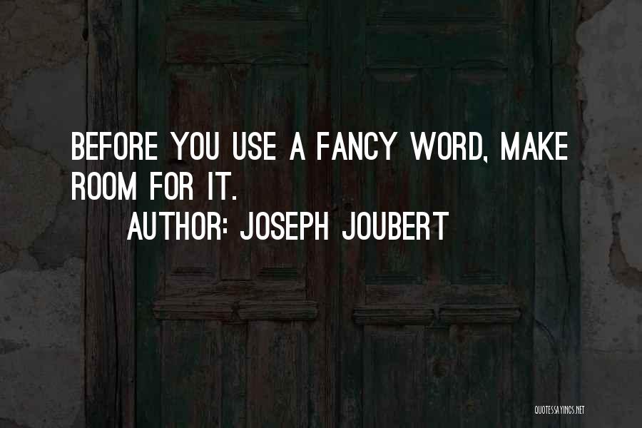 Joseph Joubert Quotes 765940