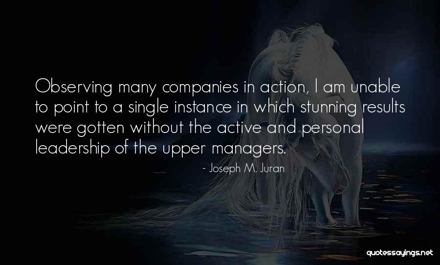 Joseph Juran Quotes By Joseph M. Juran Joseph Juran Quotes By Joseph M. Juran