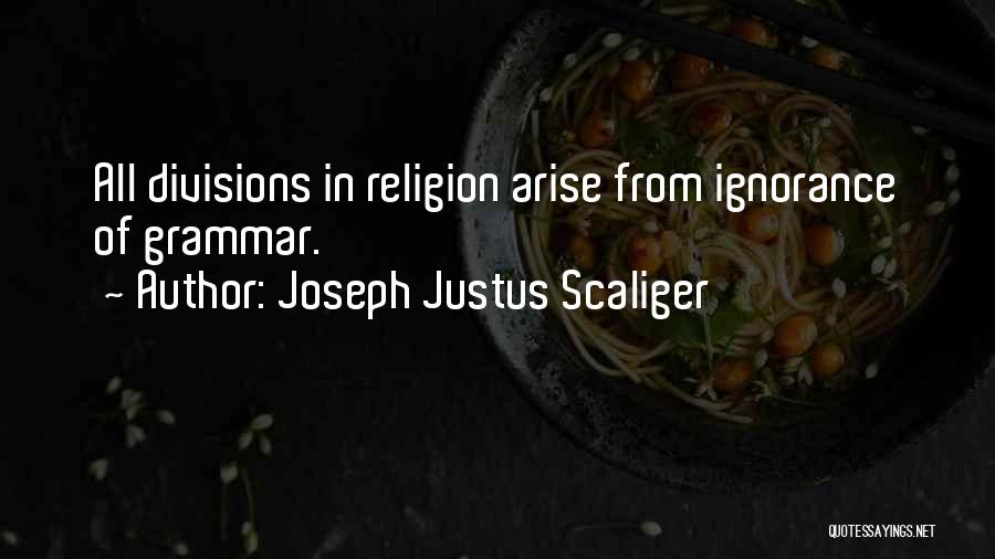 Joseph Justus Scaliger Quotes 1224011