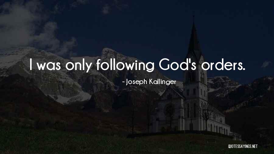 Joseph Kallinger Quotes 218032 Joseph Kallinger Quotes 218032