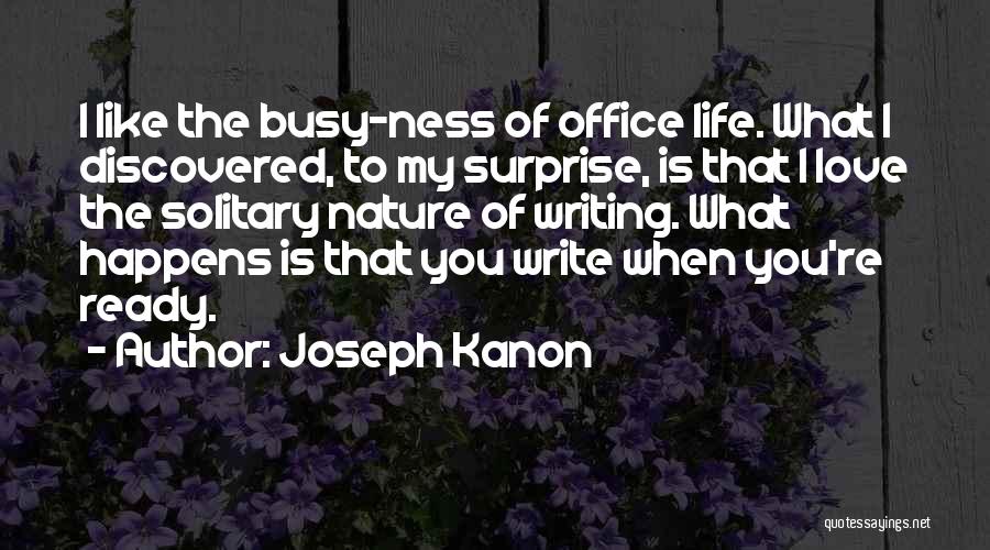 Joseph Kanon Quotes 988995