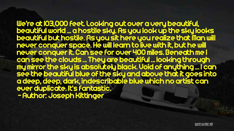 Joseph Kittinger Quotes 2245178