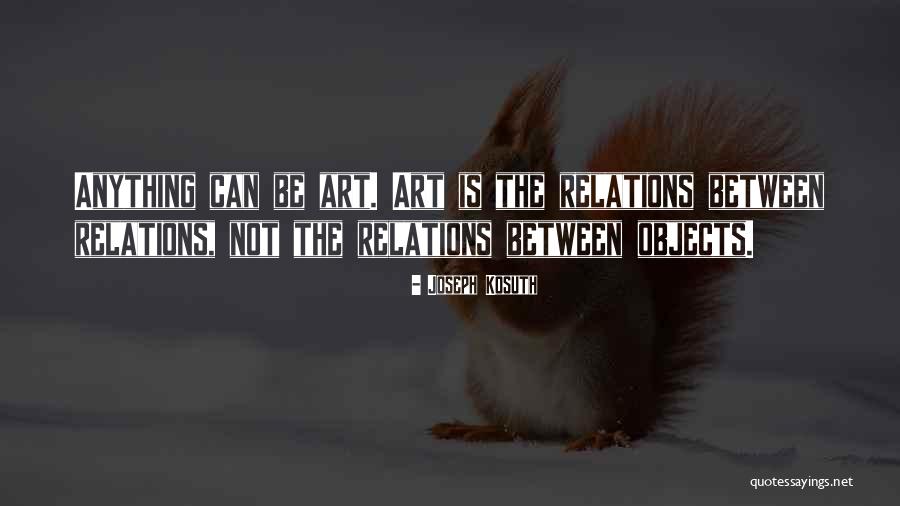 Joseph Kosuth Quotes 1578944 Joseph Kosuth Quotes 1578944