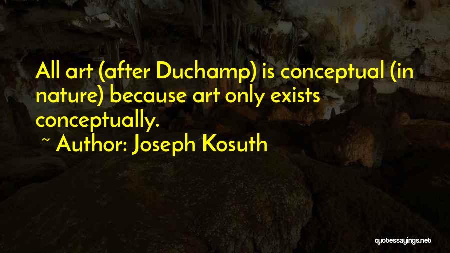 Joseph Kosuth Quotes 2255001 Joseph Kosuth Quotes 2255001