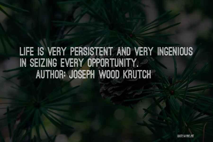 Joseph Krutch Quotes By Joseph Wood Krutch