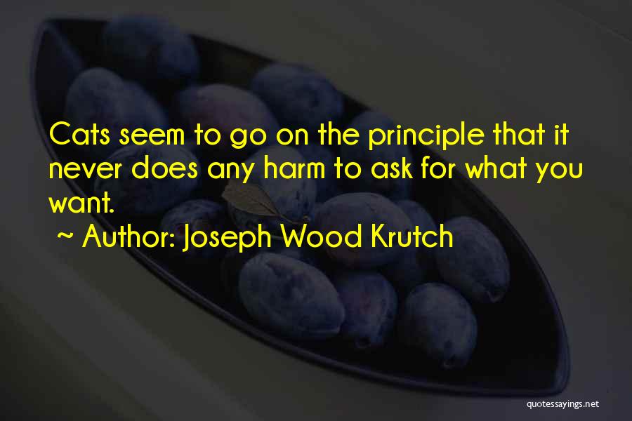 Joseph Krutch Quotes By Joseph Wood Krutch