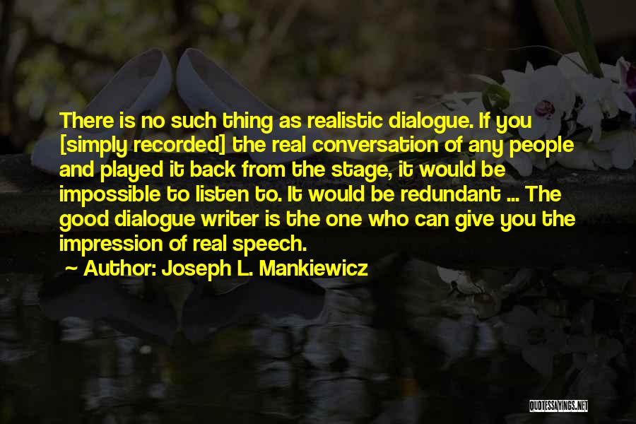 Joseph L. Mankiewicz Quotes 1317822