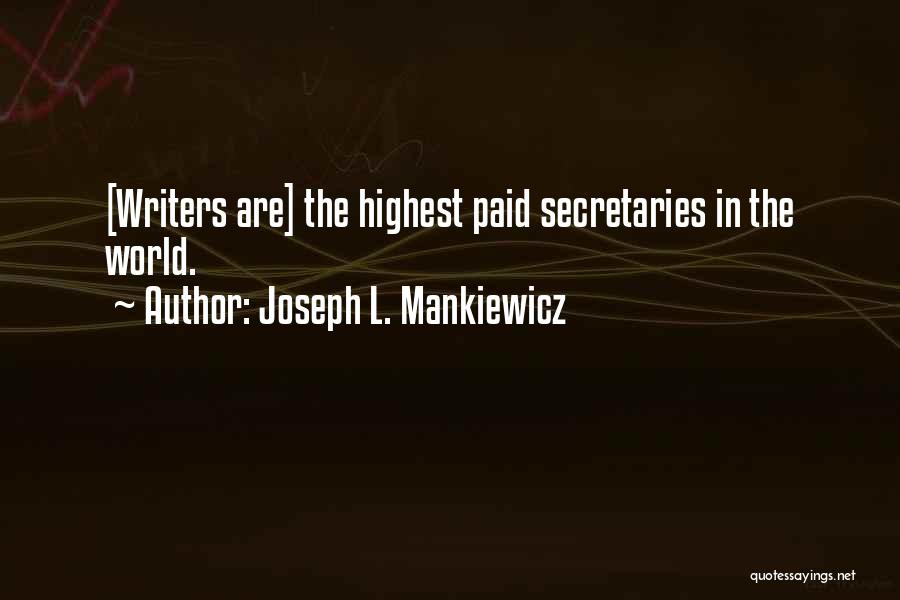 Joseph L. Mankiewicz Quotes 1648103